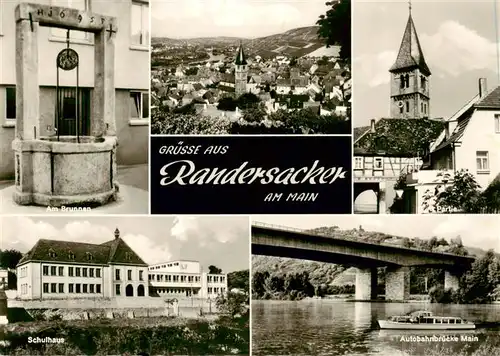 AK / Ansichtskarte 73894808 Randersacker Brunnen Panorama Kirche Schulhaus Autobahnbruecke Main Randersacker