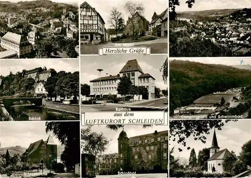 AK / Ansichtskarte 73894820 Schleiden_Eifel Panorama Markt Schloss Rathaus Campingplatz Schwimmbad Schlosskirche Schlosshof Ev Kirche Schleiden_Eifel