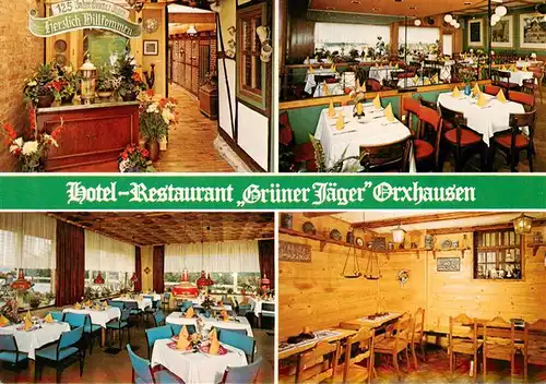 AK / Ansichtskarte 73894915 Orxhausen Hotel Restaurant Gasthaus Gruener Jaeger Gastraeume Orxhausen