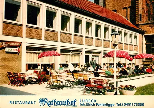 AK / Ansichtskarte 73894924 Luebeck Restaurant Rathaushof Terrasse Luebeck