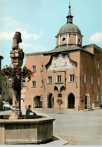 AK / Ansichtskarte  Pfarrkirchen_Niederbayern Rathaus Brunnen Pfarrkirchen Niederbayern