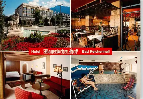 AK / Ansichtskarte  Bad_Reichenhall Hotel Bayerischer Hof Gastraeume Brunnen Hallenbad Bad_Reichenhall