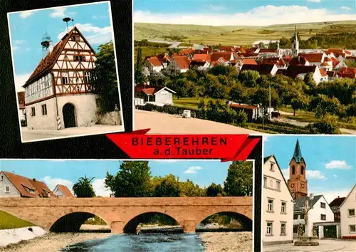 AK / Ansichtskarte  Bieberehren Fachwerkhaus Panorama Bruecke Kirche Bieberehren