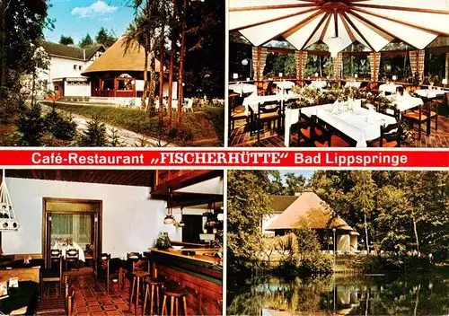 AK / Ansichtskarte  Bad_Lippspringe Cafe Restaurant Fischerhuette Gastraeume Gondelteich Bad_Lippspringe