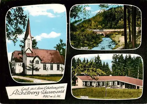 AK / Ansichtskarte 73895381 Aichelberg_Calw Kirche Enztal Schule Aichelberg Calw