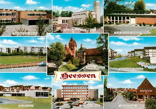 AK / Ansichtskarte 73895448 Heessen_Hamm Math Claudius Schule Versoehnungskirche Kath Gemeindezentrum Gartenstadt Dasbeck Schloss Heessen Hallenbad Barbara Klinik Marienstrasse Heessen Hamm