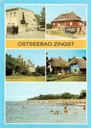 AK / Ansichtskarte 73895516 Zingst_Ostseebad FDGB Urlauberrestaurant Nordlicht Kurhaus Peter und Paul Katen in der Stoertebekerstrasse Strand Zingst_Ostseebad