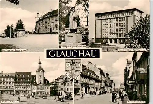 AK / Ansichtskarte  Glauchau Platz der Roten Armee Georgius-Agricola-Denkmal Markt Rathaus Ingenierschule fuer Bauwesen Dr. Friedrichs-Strasse Glauchau