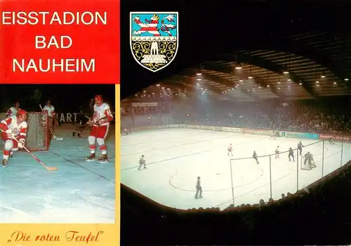 AK / Ansichtskarte  Bad_Nauheim Eisstadion Die roten Teufel Bad_Nauheim