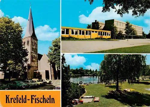 AK / Ansichtskarte  Fischeln Kirche Schule Liegewiese Fischeln