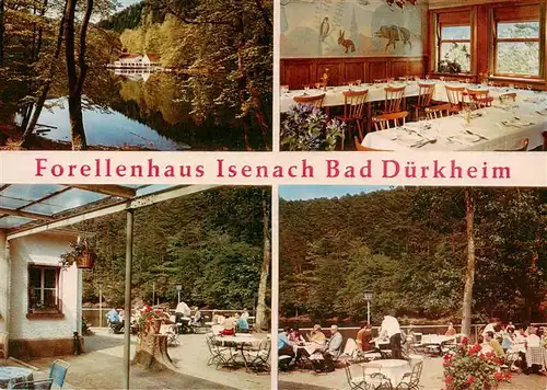 AK / Ansichtskarte 73896321 Bad_Duerkheim Forellenhaus Isenach Café Restaurant Terrasse Bad_Duerkheim