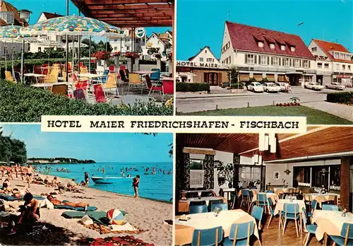 AK / Ansichtskarte  Fischbach_Friedrichshafen Hotel Maier Terrasse Strand Gastraum Fischbach Friedrichshafen