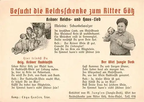 AK / Ansichtskarte 73896638 Kroev_Croev_Croev_Mosel Reichsschenke zum Ritter Goetz Liedtext 