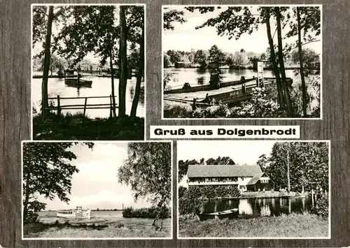 AK / Ansichtskarte  Dolgenbrodt_Heidesee Seepartien Fahrgastschiff Gasthaus 