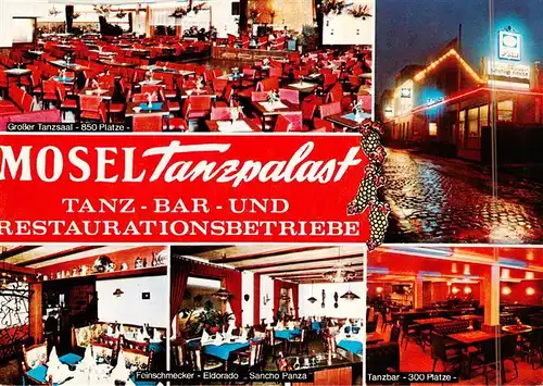 AK / Ansichtskarte  Guels_Koblenz Mosel Tanzpalast Grosser Tanzsaal Feinschmecker Eldorado Sancho Panza Tanzbar Guels_Koblenz