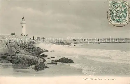 AK / Ansichtskarte  Leuchtturm_Lighthouse_Faro_Phare Cannes Coup mistral 