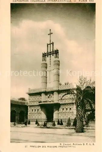 AK / Ansichtskarte  Exposition_Coloniale_Internationale_Paris_1931 SPA Nr. 57 Pavollon des Missions Protestantes  