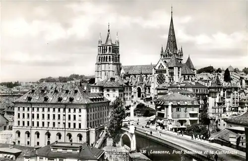 AK / Ansichtskarte  Lausanne_VD Pont Bessitres et la Cathedrale Lausanne VD