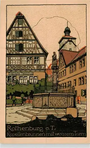 AK / Ansichtskarte  Rothenburg__Tauber Kapellenbrunnen mit weissem Turm Steindruck 