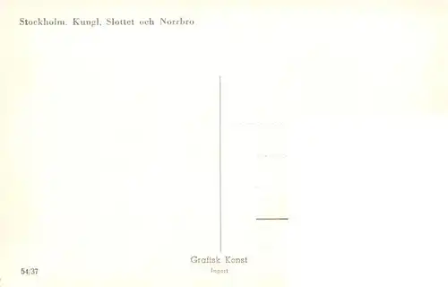 AK / Ansichtskarte  Stockholm Kungl Slottet och Norrbro Stockholm