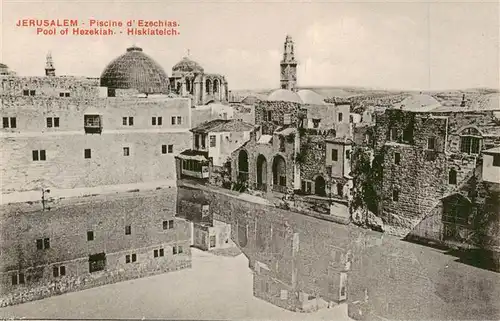 AK / Ansichtskarte  Jerusalem__Yerushalayim_Israel Piscine d'Ezechias 