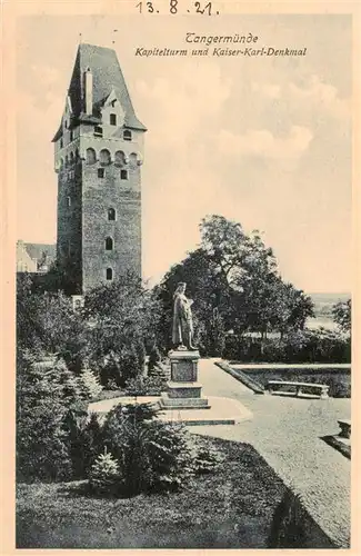 AK / Ansichtskarte 73899929 Tangermuende Kapitelturm und Kaiser Karl Denkmal Tangermuende
