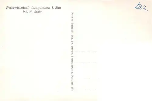 AK / Ansichtskarte 73900045 Langeleben_Elm Waldwirtschaft Langeleben_Elm