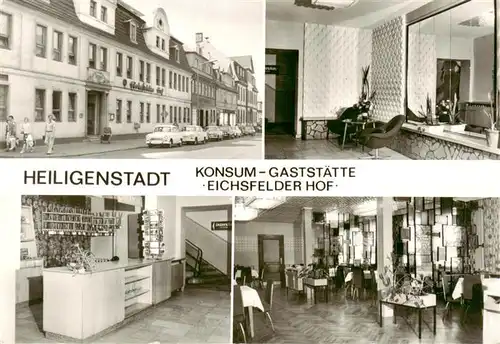 AK / Ansichtskarte 73900353 Heiligenstadt__Eichsfeld Konsum-Gaststaette Eichsfelder Hof 