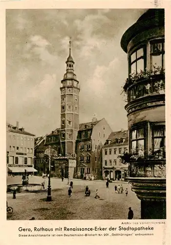 AK / Ansichtskarte  Gera Rathaus mit Renaissance Erker der Stadtapotheke Gera