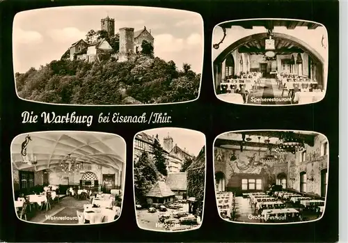 AK / Ansichtskarte 73901079 Eisenach Die Wartburg Weinrestaurant Hofgarten Grosser Festsaal Speiserestaurant 