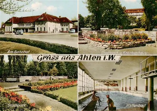 AK / Ansichtskarte 73901099 Ahlen_Westfalen Bahnhof Stadtpark Krankenhaus Hallenbad Ahlen_Westfalen