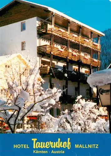 AK / Ansichtskarte  Mallnitz_Tauernbahn_Kaernten_AT Hotel Tauernhof 