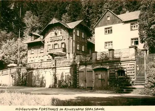 AK / Ansichtskarte  Bad_Schandau HO-Gaststaette Forsthaus im Kirnitzschtal Bad_Schandau