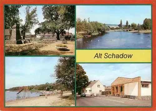 AK / Ansichtskarte  Alt-Schadow_Maerkische_Heide Dorfplatz Partie an der Spree Campingplatz Nordstrand Konsum-Kaufhalle 