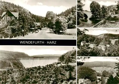 AK / Ansichtskarte  Wendefurth_Altenbrak Hauptstrasse Rappbode Talsperre An der Bode Blick vom Armsberg Blick zur Bodebruecke 