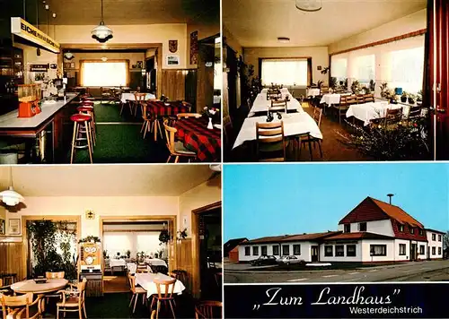 AK / Ansichtskarte  Westerdeichstrich Gasthaus Zum Landhaus Bar Saal Gastraeume Westerdeichstrich