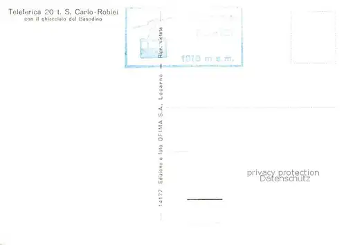 AK / Ansichtskarte  Seilbahn_Cable-Car_Telepherique Teleferica Carlo-Robiei  