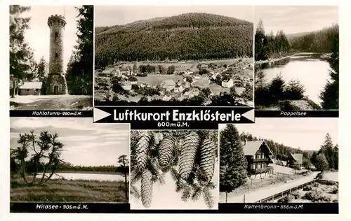 AK / Ansichtskarte  Enzkloesterle Hohaturm Panorama Poppelsee Wildsee Kaltenbronn Enzkloesterle