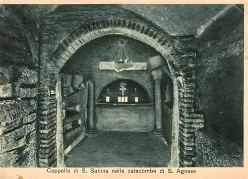 AK / Ansichtskarte 73902575 Roma__Rom_IT Capella di S Sabina nelle catacombe di S Agnese 