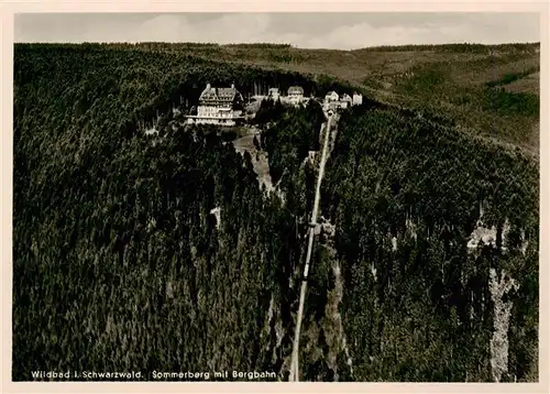 AK / Ansichtskarte  Wildbad_Schwarzwald Sommerberg mit Bergbahn Fliegeraufnahme Wildbad_Schwarzwald