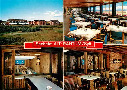 AK / Ansichtskarte  Alt_Rantum Seeheim Alt Rantum Gastraeume Kegelbahn Alt_Rantum