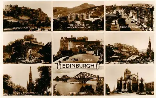 AK / Ansichtskarte  Edinburgh__Scotland_UK Edinburgh Castle The Palace of Holyroodhouse Princes Street Castle and Ross Fountain Scott Monument Forth Bridge St Giles Cathedral