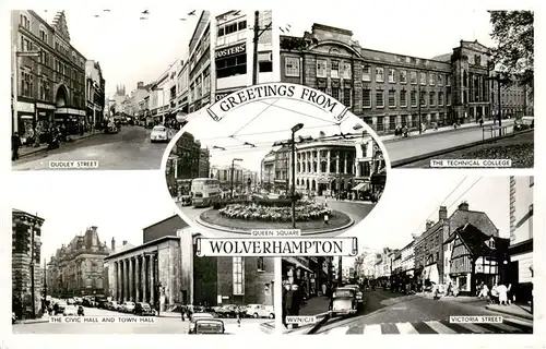 AK / Ansichtskarte  Wolverhampton_UK Dudley Street The Technical College Queen Square The Civic Hall and Town Hall Victoria Street