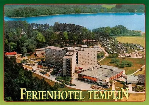 AK / Ansichtskarte  Templin Ferienhotel Templin Fliegeraufnahme