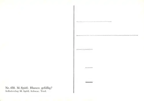 AK / Ansichtskarte  Spoetl_Maria_Kuenstlerkarte Nr. 450 Blumen gefaellig