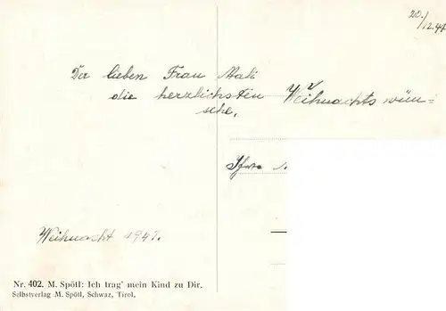 AK / Ansichtskarte  Spoetl_Maria_Kuenstlerkarte Nr. 402 Ich trag mein Kind zu Dir