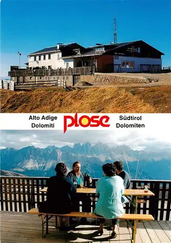 AK / Ansichtskarte 73904830 Brixen_Bressanone_Suedtirol_IT Schutzhaus Plose Dolomiten Sonnenterrasse Fernsicht