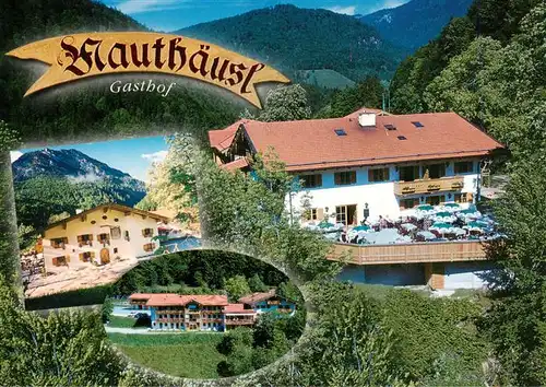 AK / Ansichtskarte 73904856 Weissbach_Alpenstrasse Gasthof Mauthaeusl