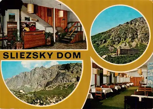 AK / Ansichtskarte  Sliezsky_Dom_Vysoke_Tatry_SK Velicka dolina Sliezsky dom Interier recepcie Pohlad na Sliezsky dom Interier jedalne