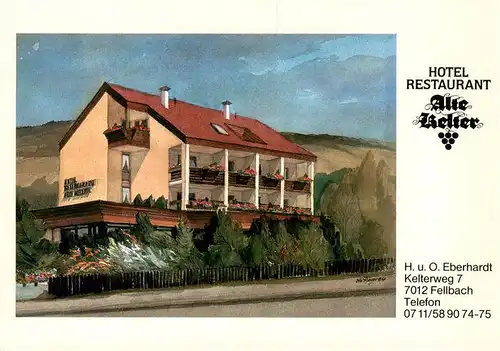 AK / Ansichtskarte 73905189 Fellbach Hotel Restaurant Alte Keller Aquarell